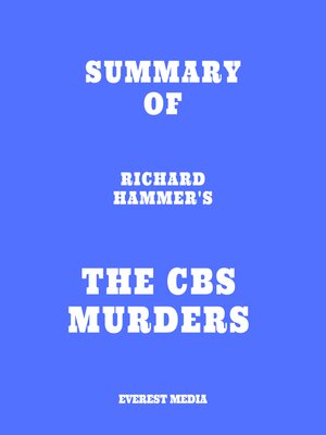cover image of Summary of Richard Hammer's the CBS Murders